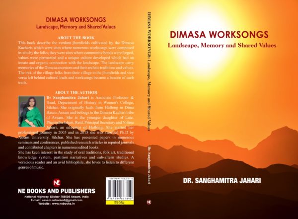 Dimasa Worksongs: Landscape, Memory and Shared Values